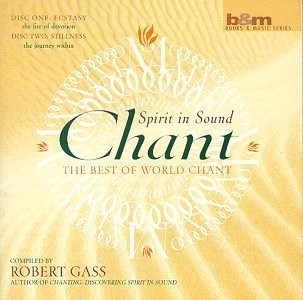ROBERT GASS - SPIRIT IN SOUND: THE BEST OF WORLD CHANT - CD
