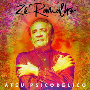 ZÉ RAMALHO - ATEU PSICODÉLICO - CD