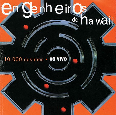 ENGENHEIROS DO HAWAII - 10.000 DESTINOS (AO VIVO) - CD
