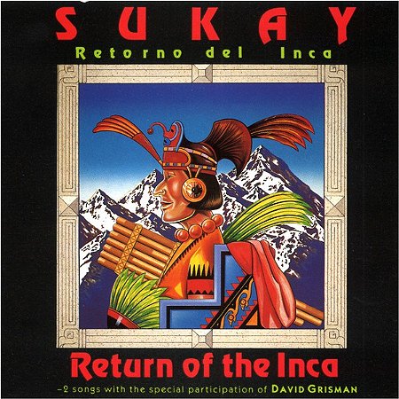 SUKAY - RETURN OF THE INCA - CD