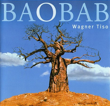 WAGNER TISO - BAOBAB - CD
