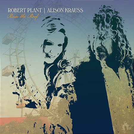ROBERT PLANT | ALISON KRAUSS - RAISE THE ROOF - CD