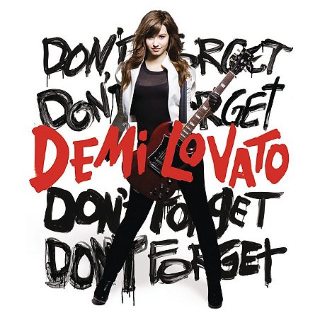 DEMI LOVATO - DON'T FORGET - CD