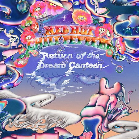 RED HOT CHILI PEPPERS - RETURN OF THE DREAM CANTEEN - CD