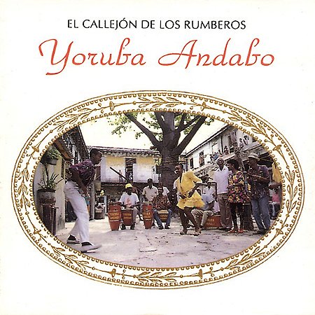 YORUBA ANDABO - EL CALLEJÓN DE LOS RUMBEROS - CD