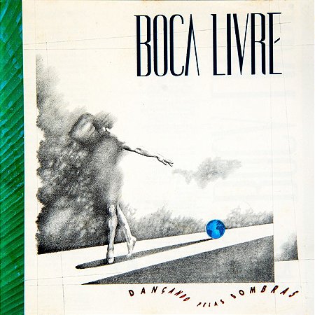 BOCA LIVRE - DANÇANDO PELAS SOMBRAS - CD