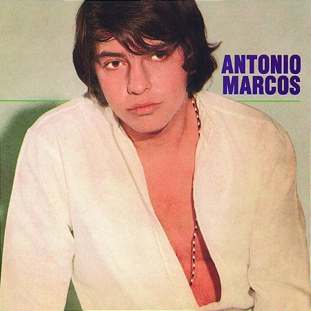 ANTONIO MARCOS - ANTONIO MARCOS - CD