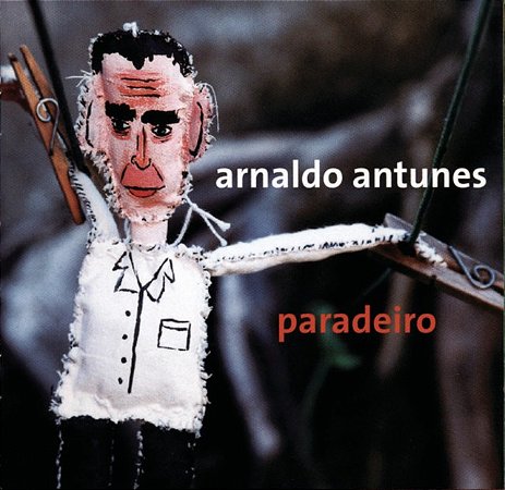 ARNALDO ANTUNES - PARADEIRO - CD