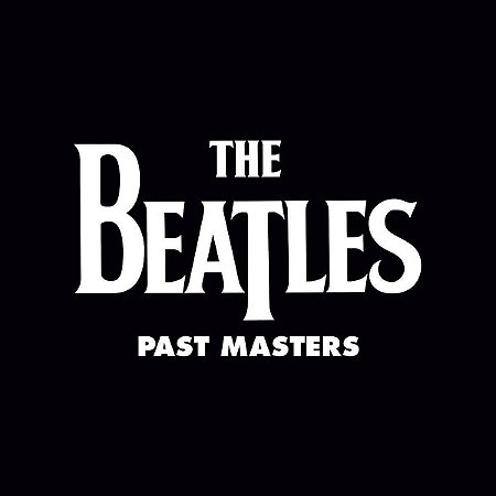 THE BEATLES - PAST MASTERS - CD