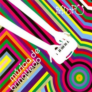 PATO FU - MÚSICA DE BRINQUEDO - CD