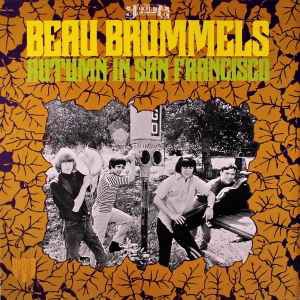 THE BEAU BRUMMELS - AUTUMN IN SAN FRANCISCO - CD