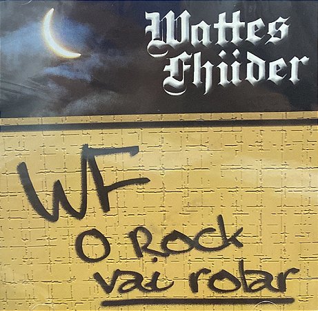 WATTES FHUDER - WF O ROCK VAI ROLAR - CD