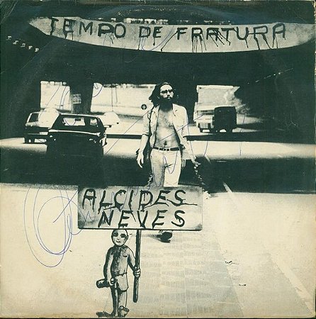 ALCIDES NEVES - TEMPO DE FRATURA- LP