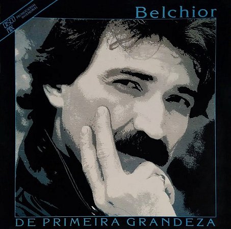 BELCHIOR - EP DE PRIMEIRA GRANDEZA- LP