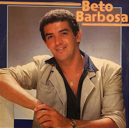 BETO BARBOSA - CORAÇÃO ACELERADO- LP