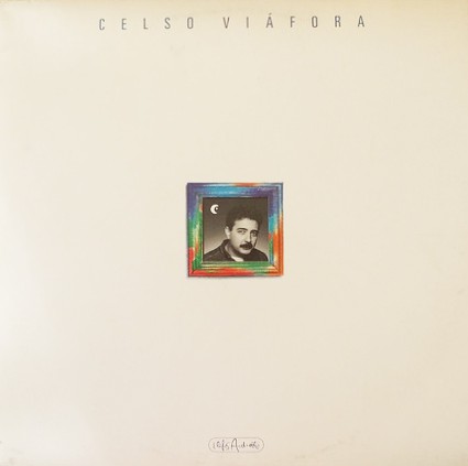 CELSO VIAFORA - CELSO VIAFORA- LP- LP