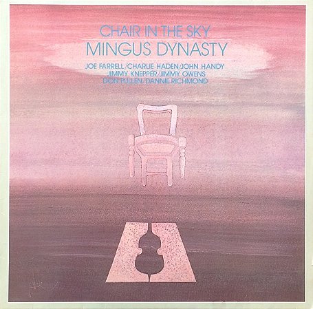 CHAIR IN THE SKY- LP