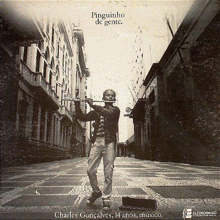 CHARLES GONÇALVES - PINGUINHO DE GENTE- LP