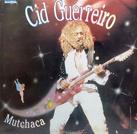 CID GUERREIRO - MUTCHACA- LP