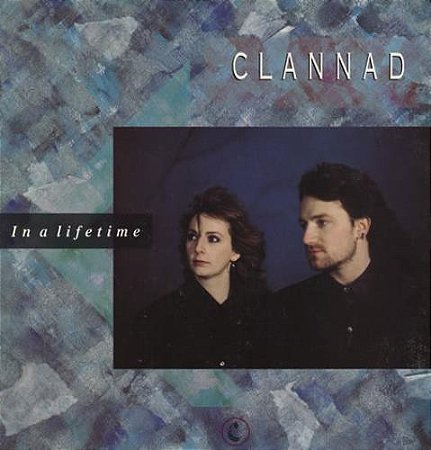 CLANNAD - IN A LIFETIME- LP