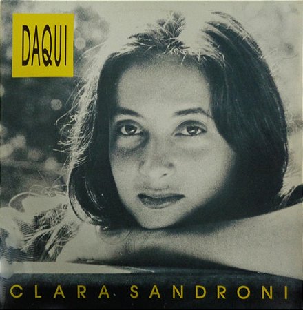 CLARA SANDRONI - DAQUI- LP