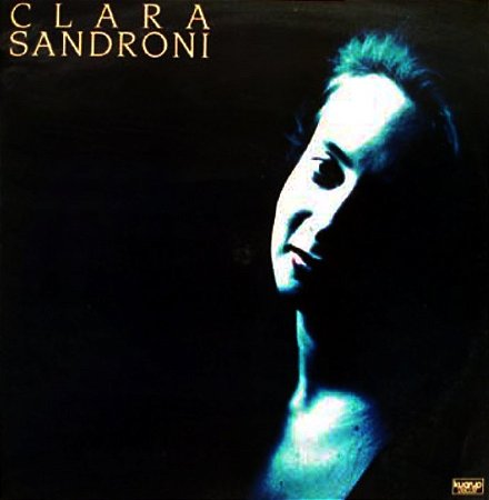 CLARA SANDRONI - GUARDANAPO DE PAPEL- LP
