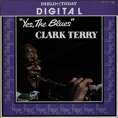 CLARK TERRY - YES, THE BLUES- LP