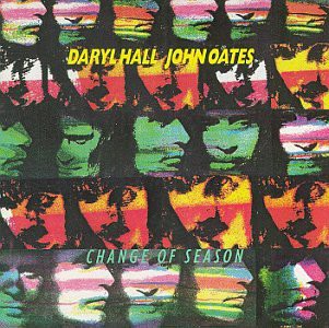 DARYL HALL & JOHN OATES - CHANGE OF SEASON- LP