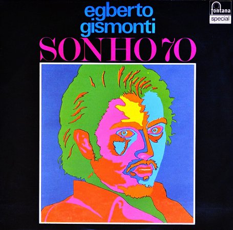 EGBERTO GISMONTI - SONHO 70- LP