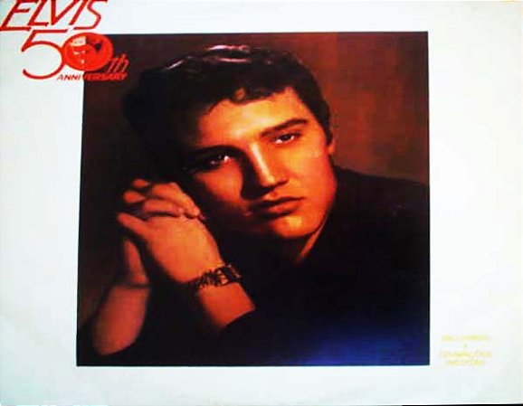 ELVIS PRESLEY- 50th ANNIVERSARY- LP