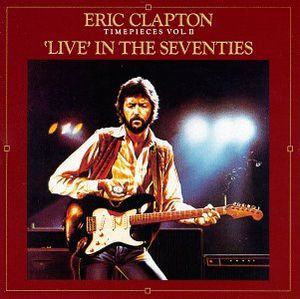 ERIC CLAPTON - TIME PIECES VOL. II- LP