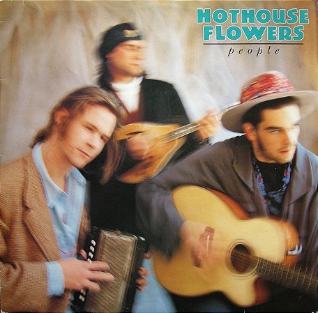 HOTHOUSE FLOWERS - PEOPLE- LP