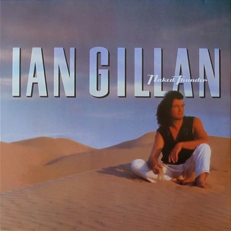IAN GILLAN - NAKED THUNDER- LP
