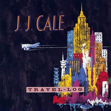 J. J. CALE - TRAVEL LOG- LP