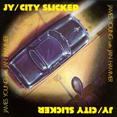 JAMES YOUNG - CITY SLICKER- LP