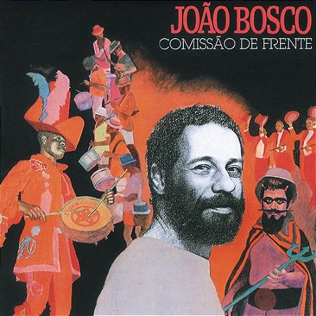 JOÃO BOSCO - COMISSÃO DE FRENTE- LP