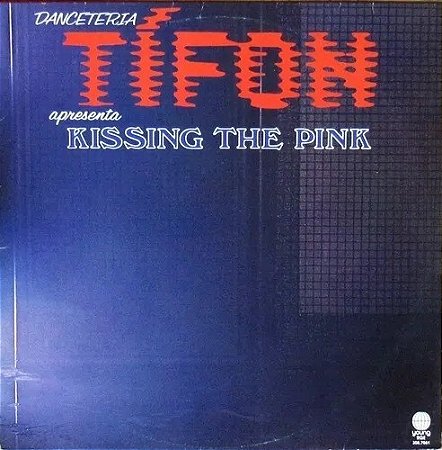 KISSING THE PINK - TIFON APRESENTA- LP