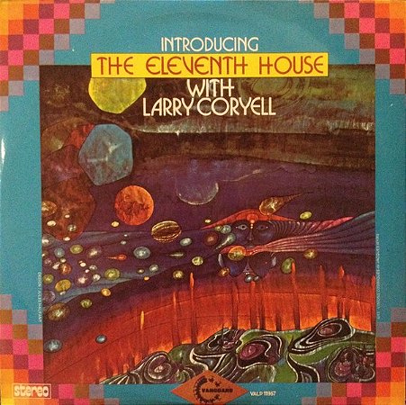 LARRY CORYELL - THE ELEVENTH HOUSE- LP