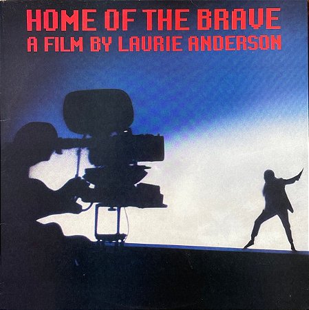 LAURIE ANDERSON - HOME OF THE BRAVE- LP