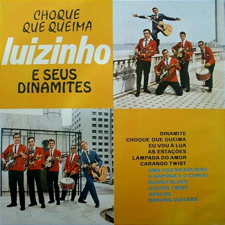 LUIZINHO E SEUS DINAMITES - CHOQUE QUE QUEIMA- LP