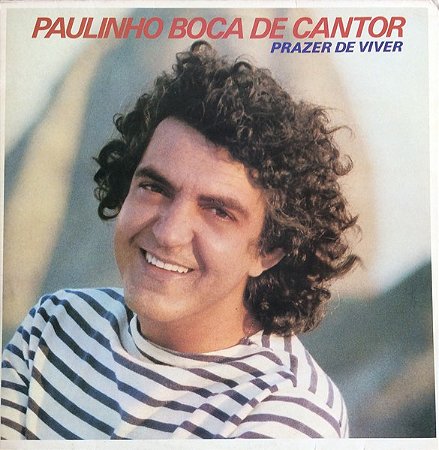 PAULINHO BOCA DE CANTOR - PRAZER DE VIVER- LP