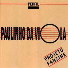 PAULINHO DA VIOLA - PROJETO FANZINE- LP