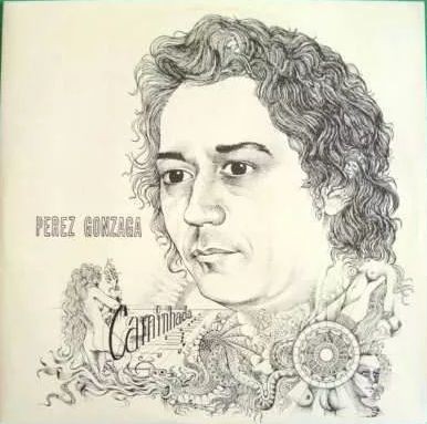 PEREZ GONZAGA - CAMINHADA- LP