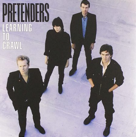 PRETENDERS - LEARNING TO CRAWL- LP