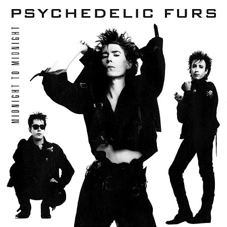 PSYCHEDELIC FURS - MIDNIGHT TO MIDNIGHT- LP