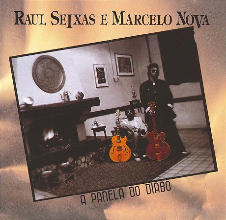 RAUL SEIXAS E MARCELO NOVA - PANELA DO DIABO- LP