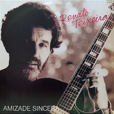 RENATO TEIXEIRA - AMIZADE SINCERA- LP