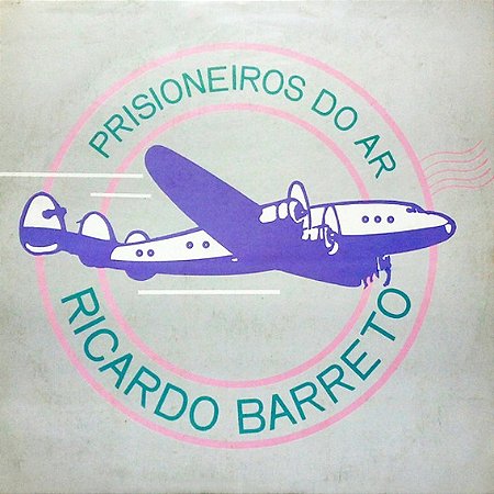 RICARDO BARRETO - PRISIONEIROS DO AR- LP