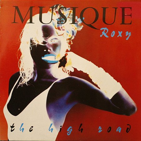 ROXY MUSIC - THE HIGH ROAD- LP