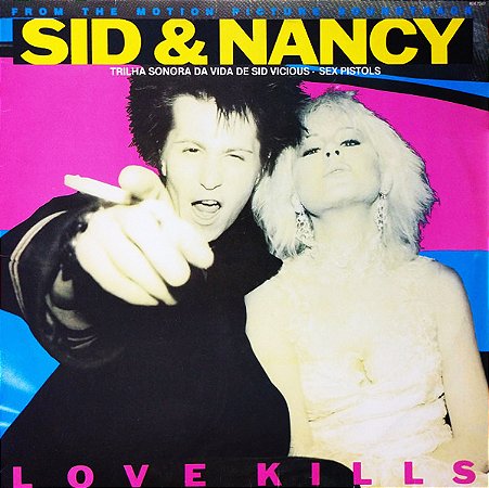 SID & NANCY LOVE KILLS - OST- LP